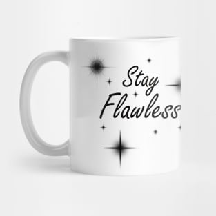 Stay Flawless Star Mug